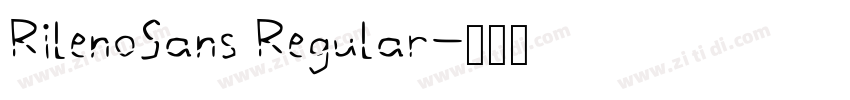 RilenoSans Regular字体转换